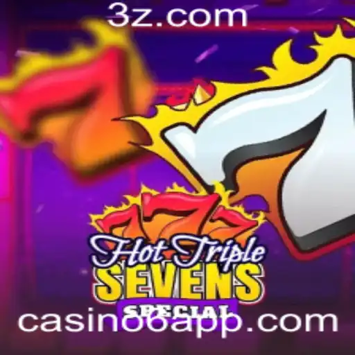 Descubra o Fascínio do HotTripleSevensSpecial no Mundo dos Casinos